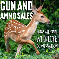 Gun and Ammo Gun Sales Fund National Wildlife Conservation