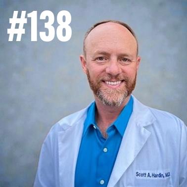 Extending Health Span Through Lifestyle Medicine, Movement, and Nature With Dr. Scott Hardin