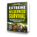 Extreme Wilderness Survival Book