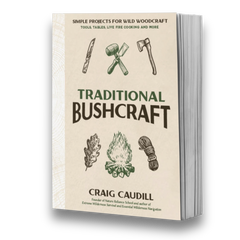 Traditional Bushcraft book by Craig Caudill - signed copy