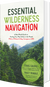 Essential Wilderness Navigation